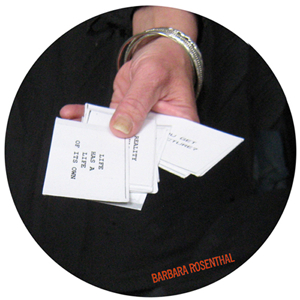 Barbara Rosenthal Performing Existential Interact with Provocation Cards in Paris, 2013
